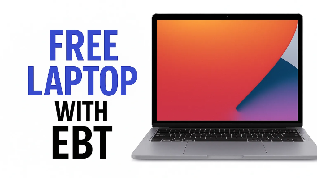 how to get a free laptop with ebt